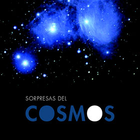 imagen de la exposición Sorpresas del cosmos